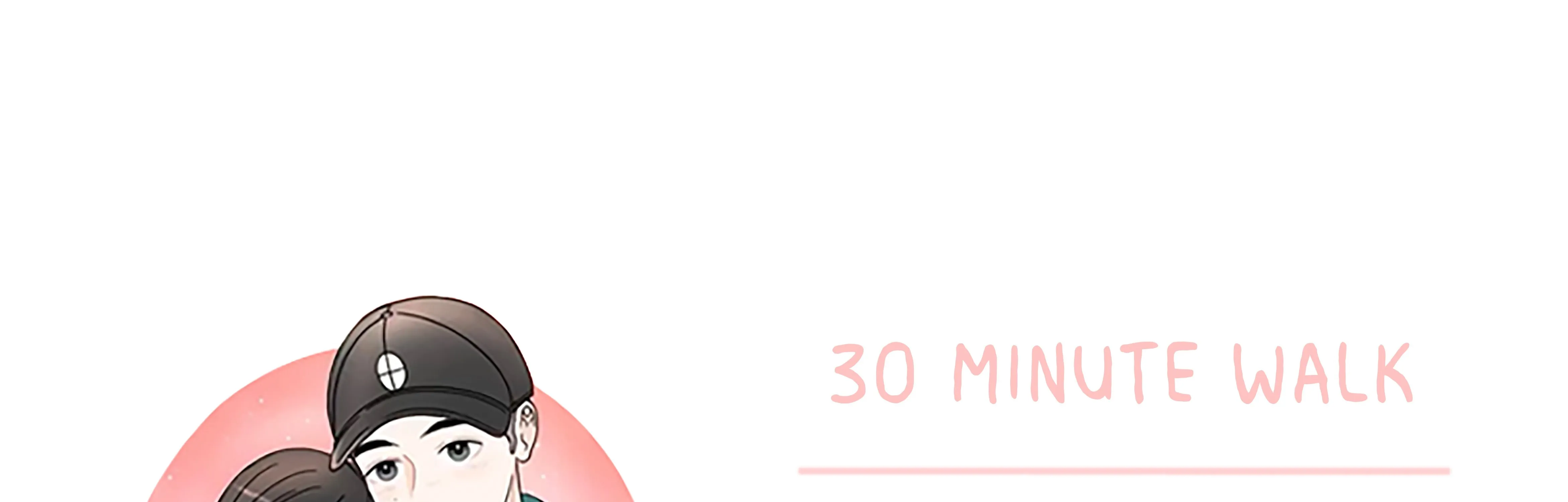 Read 30 Minute Walk chapter 52 image 148 on Lezhin