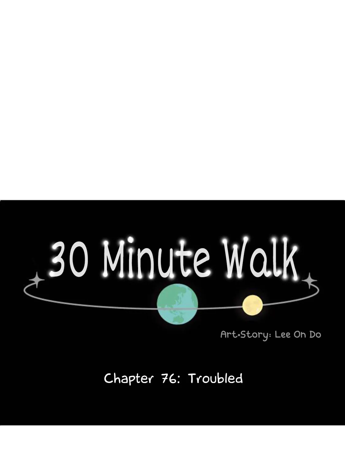 Read 30 Minute Walk chapter 76 image 0 on Lezhin