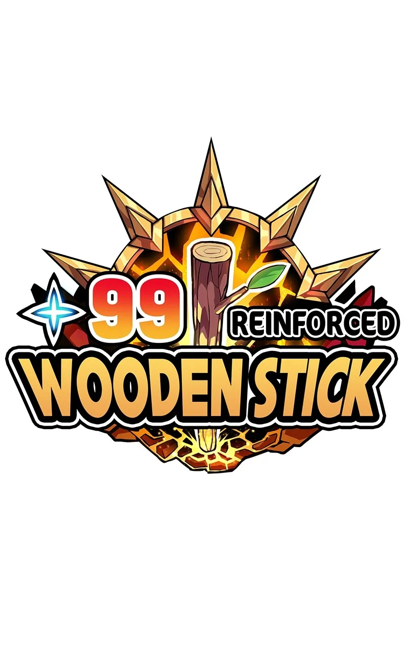 +99 ReinforcedWooden Stick Chapter 52 page 460 - 