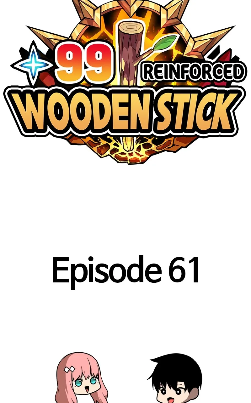 +99 ReinforcedWooden Stick Chapter 61 page 366 - 