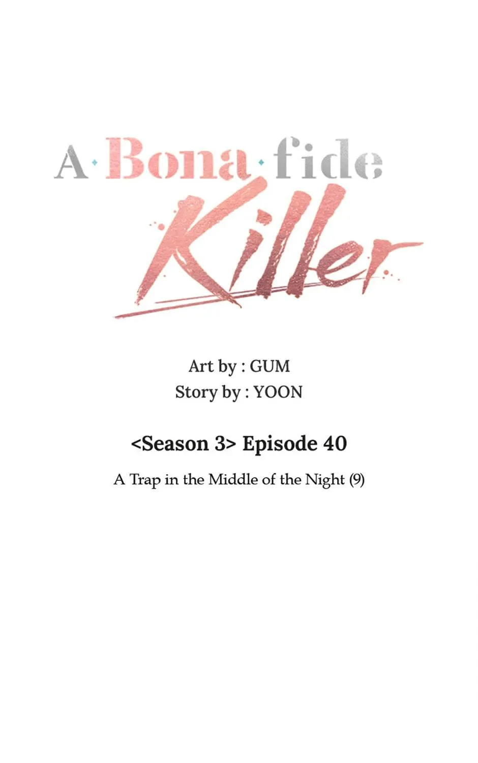 Read A Bona fide Killer chapter 140 image 40 on Lezhin