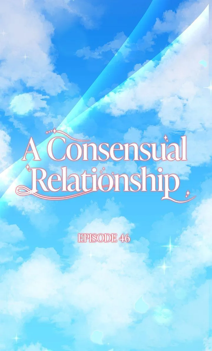 Read A Consensual Relationship chapter 46 image 6 on Lezhin