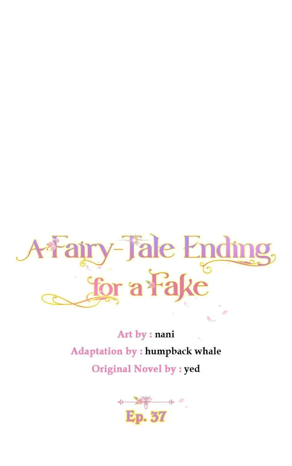A Fairy-Tale Ending for a Fake Chapter 37 page 21 - 