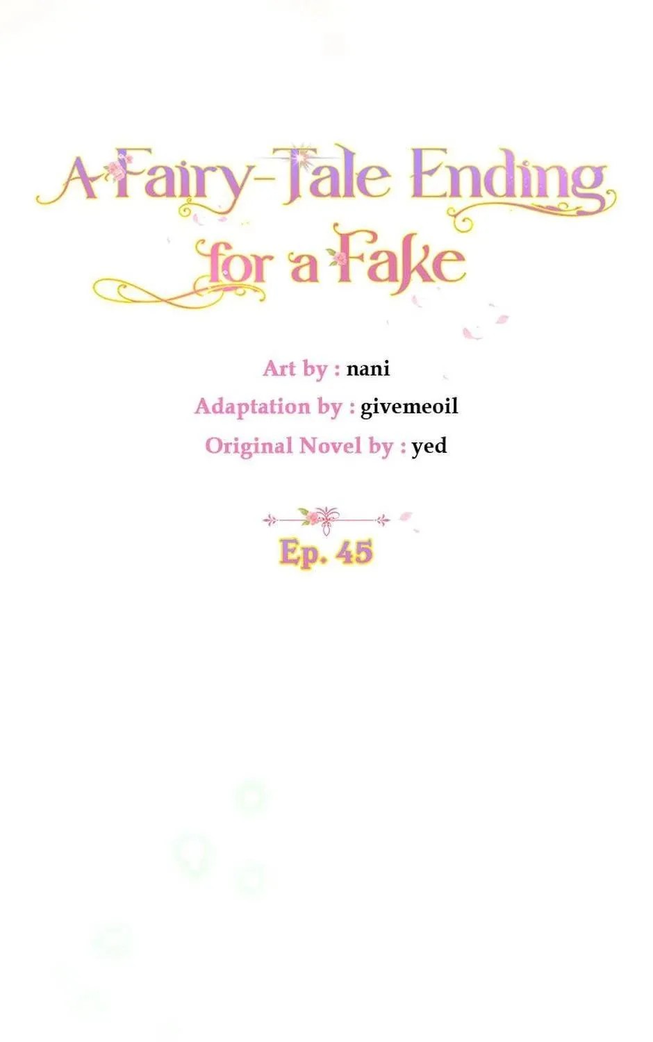 A Fairy-Tale Ending for a Fake Chapter 45 page 47 - 