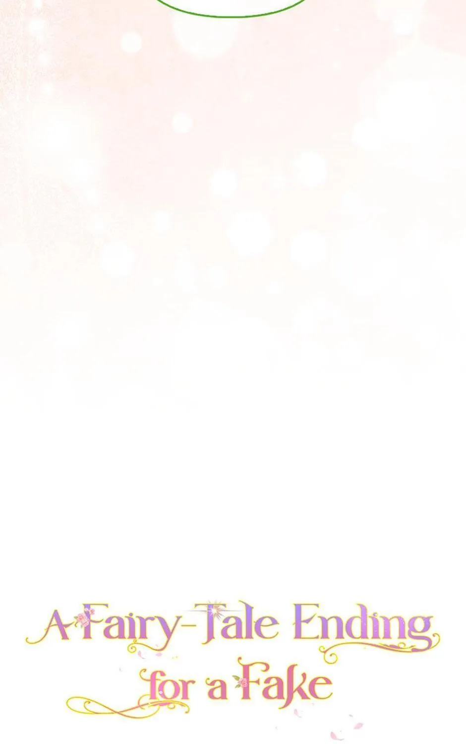 A Fairy-Tale Ending for a Fake Chapter 60 page 41 - 