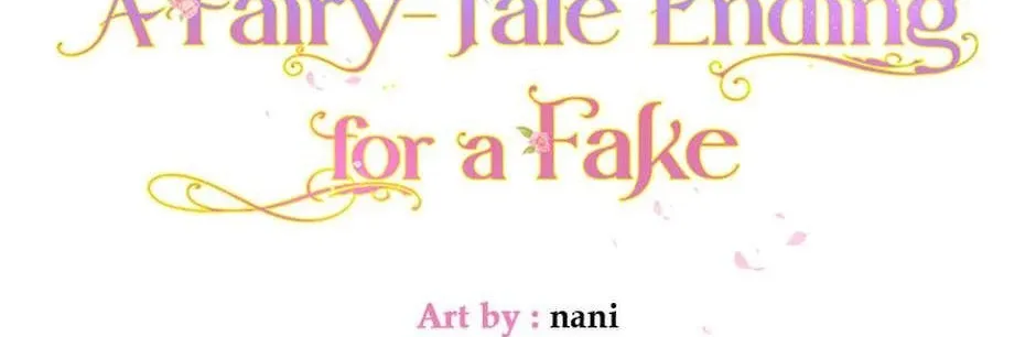 A Fairy-Tale Ending for a Fake Chapter 63 page 28 - 