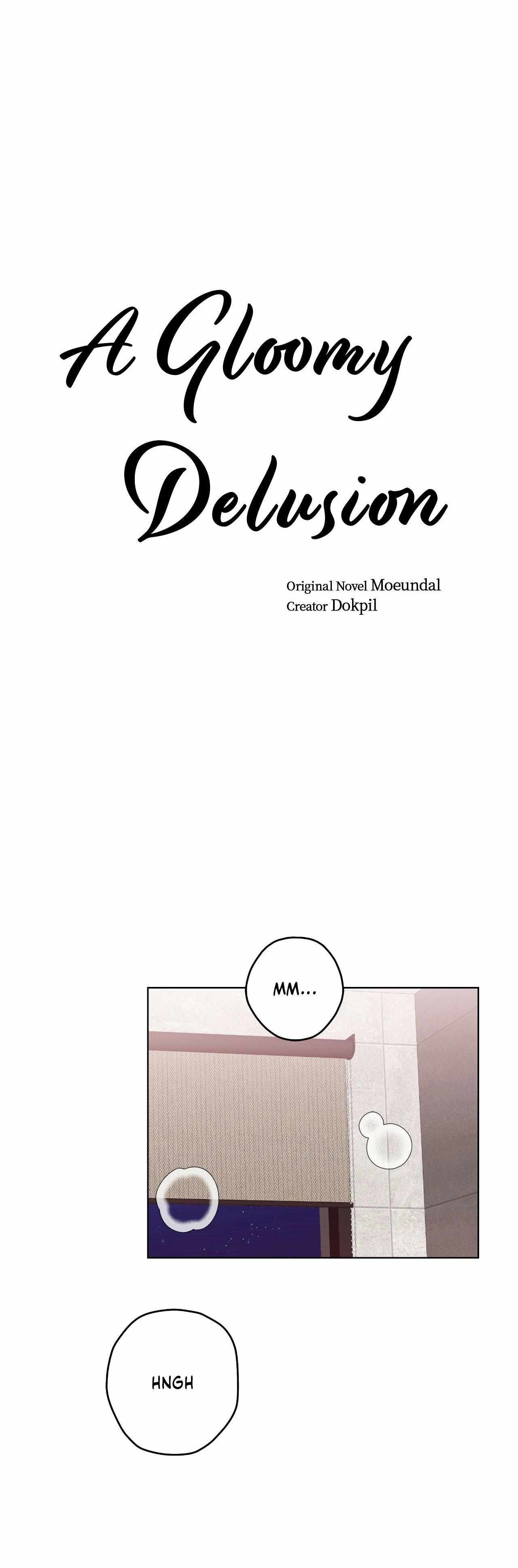 Read A Gloomy Delusion chapter 40 image 1 on Lezhin