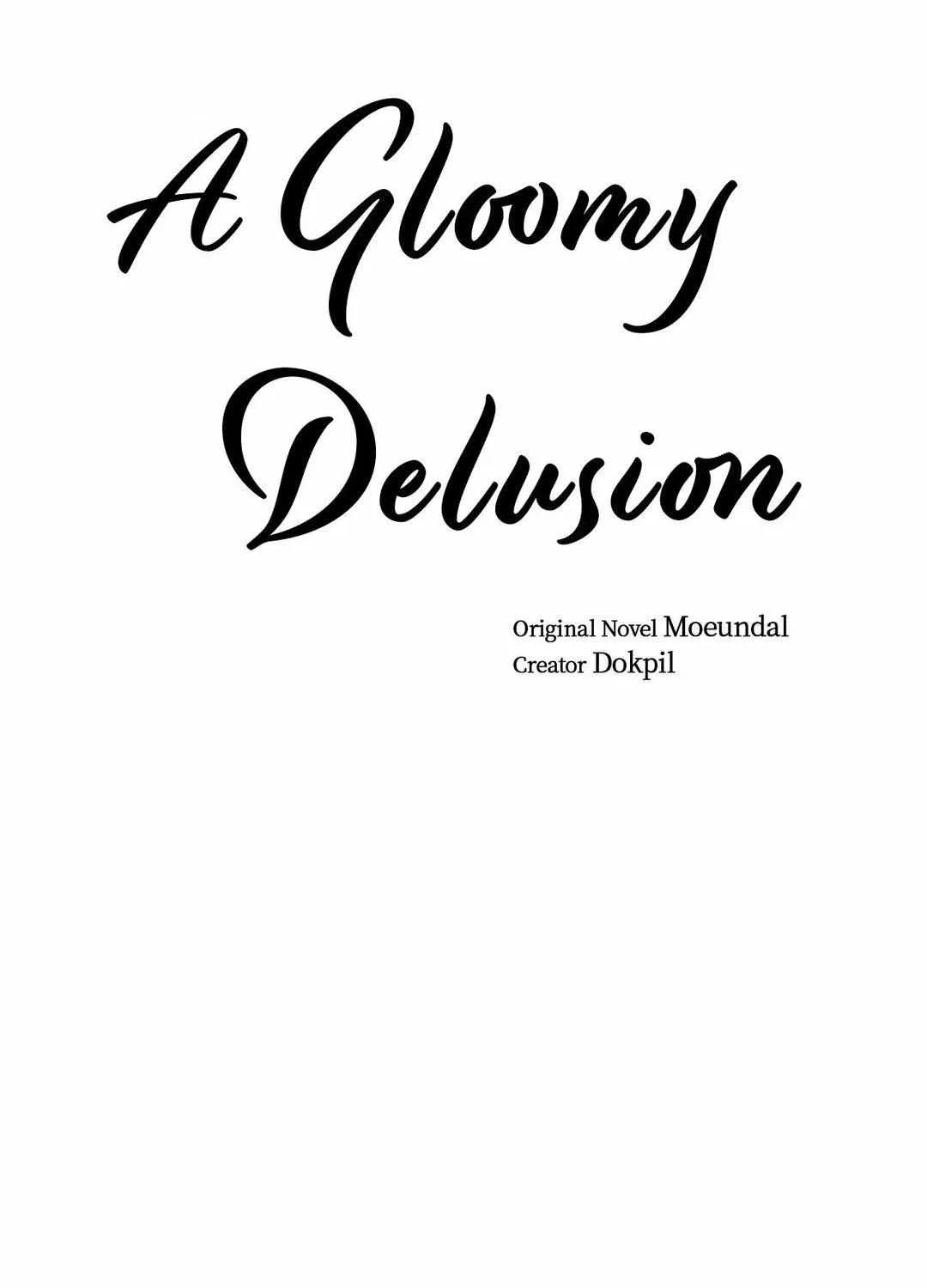 Read A Gloomy Delusion chapter 9 image 2 on Lezhin