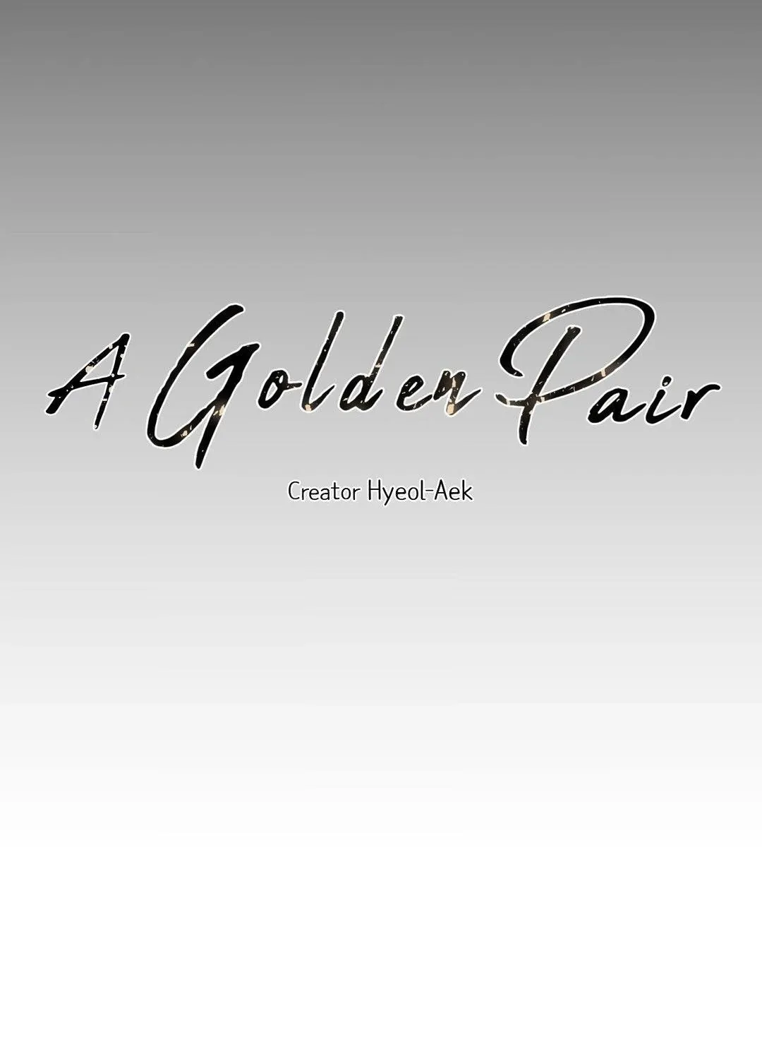 Read A Golden Pair chapter 25 image 148 on Lezhin