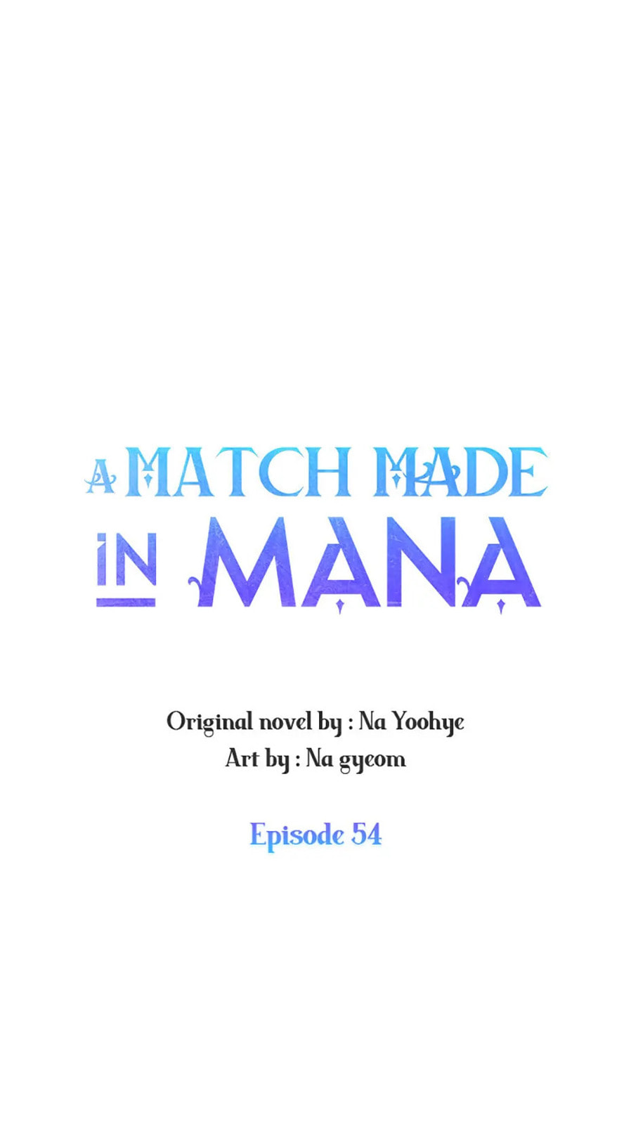 Read A Match Made In Mana chapter 54 image 22 on Lezhin