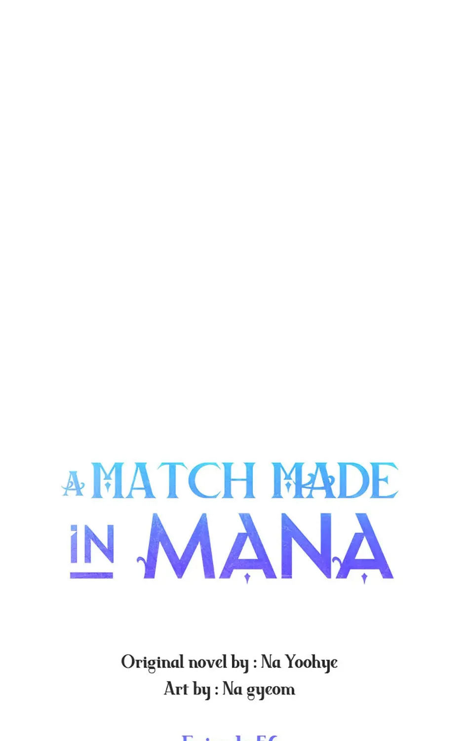 Read A Match Made In Mana chapter 56 image 42 on Lezhin