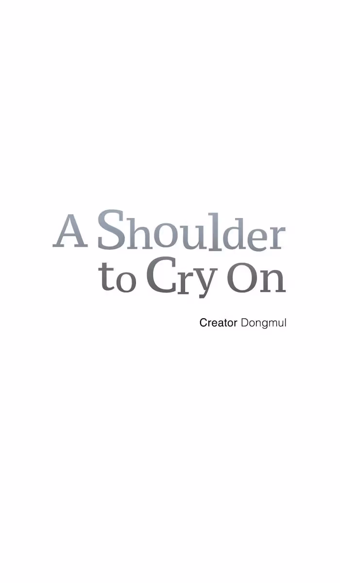 Read A Shoulder to Cry On chapter 11 image 6 on Lezhin
