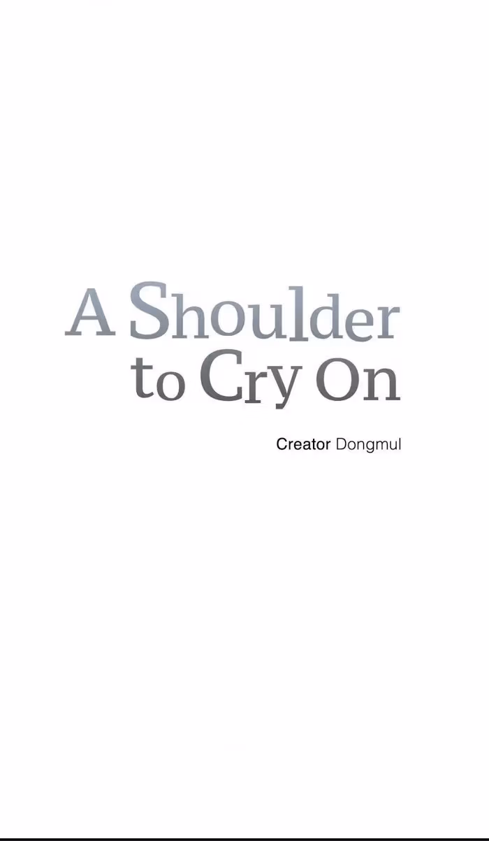 Read A Shoulder to Cry On chapter 12 image 3 on Lezhin