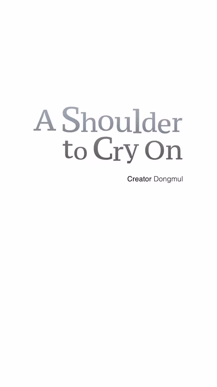 Read A Shoulder to Cry On chapter 29 image 3 on Lezhin
