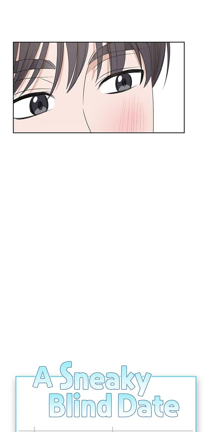 Read A Sneaky Blind Date chapter 16 image 10 on Lezhin
