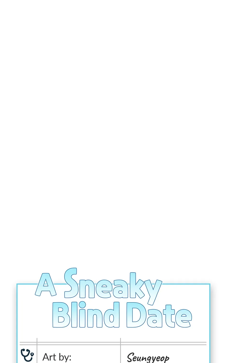 Read A Sneaky Blind Date chapter 26 image 19 on Lezhin