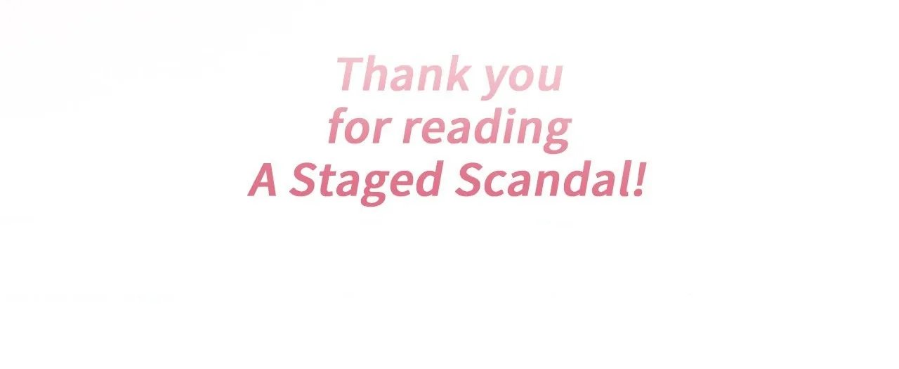A Staged Scandal Chapter 25 page 140 - 