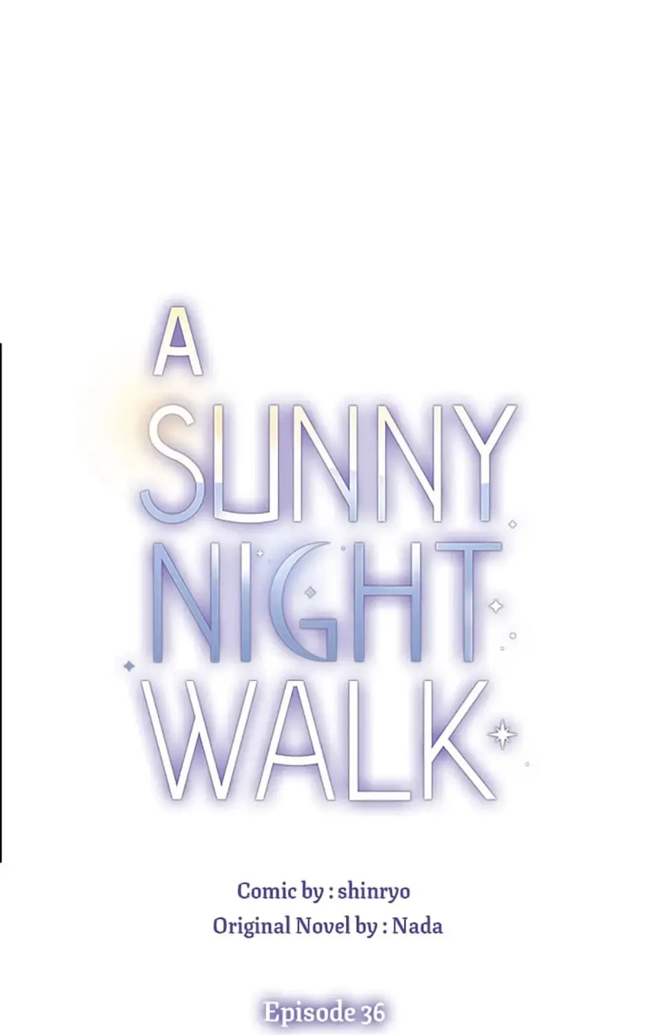 Read A Sunny Night Walk chapter 36 image 12 on Lezhin