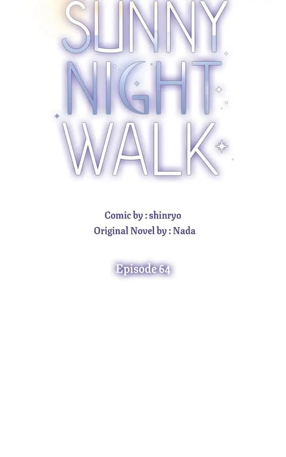 Read A Sunny Night Walk chapter 64 image 10 on Lezhin