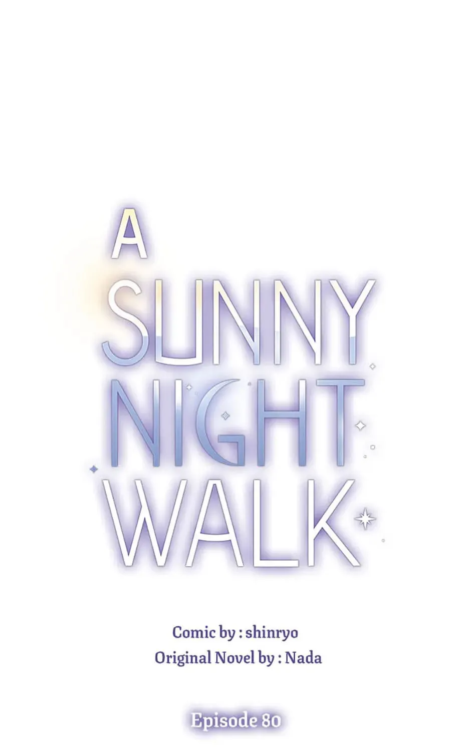 Read A Sunny Night Walk chapter 80 image 12 on Lezhin