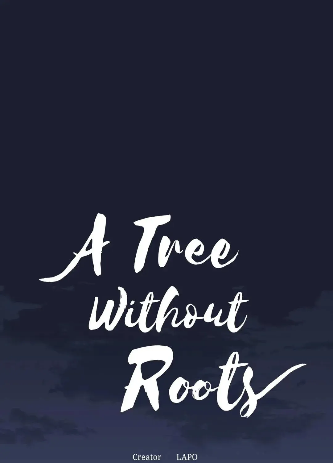 Read A Tree Without Roots chapter 19 image 0 on Lezhin