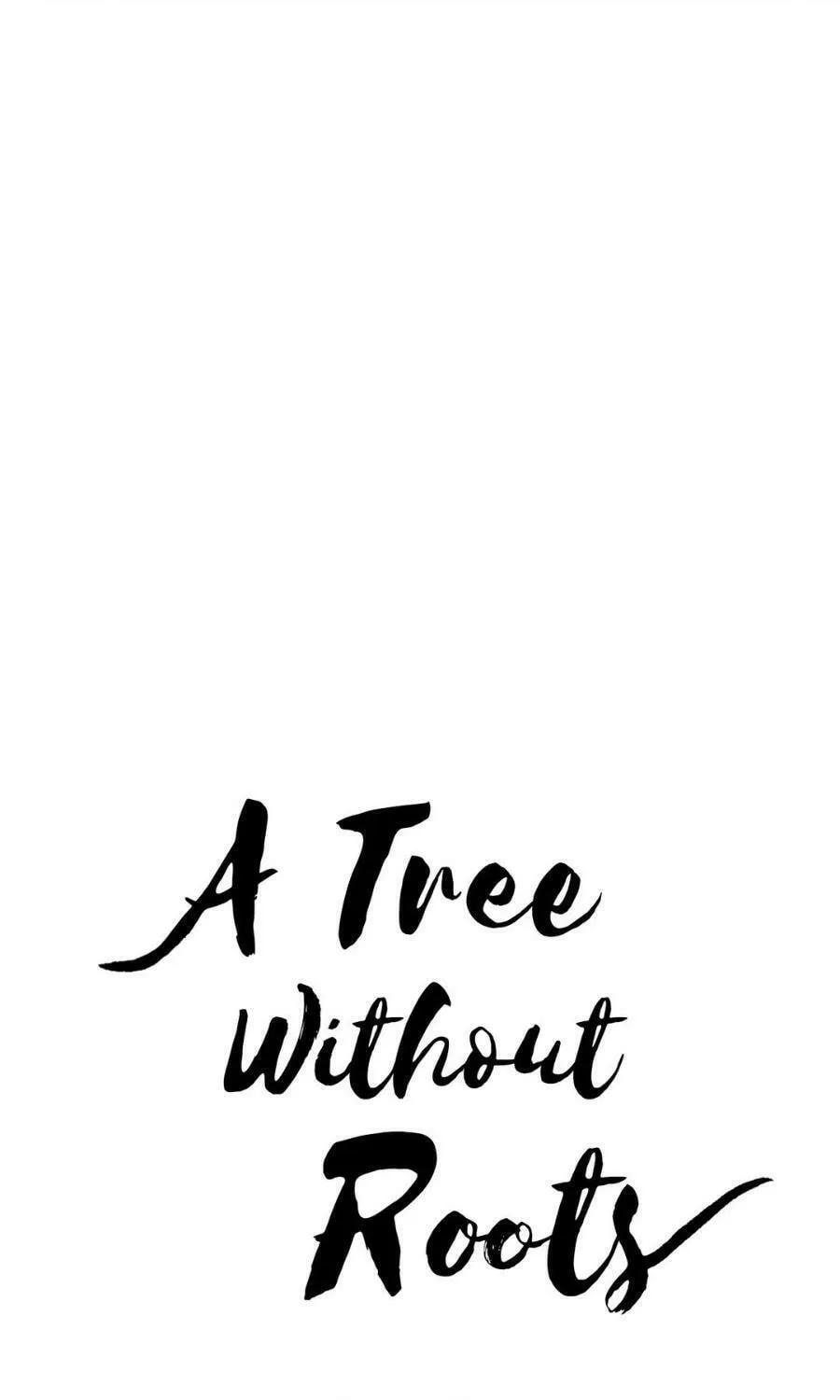Read A Tree Without Roots chapter 40 image 12 on Lezhin