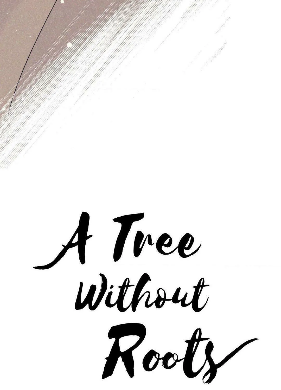 Read A Tree Without Roots chapter 52 image 19 on Lezhin