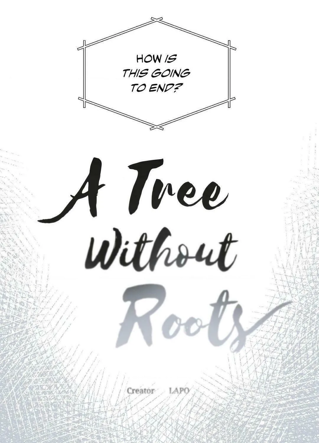 Read A Tree Without Roots chapter 79 image 18 on Lezhin