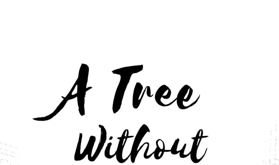 Read A Tree Without Roots chapter 80 image 11 on Lezhin