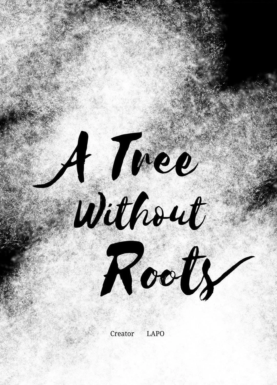 Read A Tree Without Roots chapter 88 image 7 on Lezhin