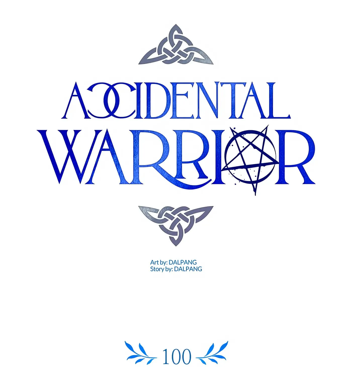 Accidental Warrior Chapter 100 page 45 - 