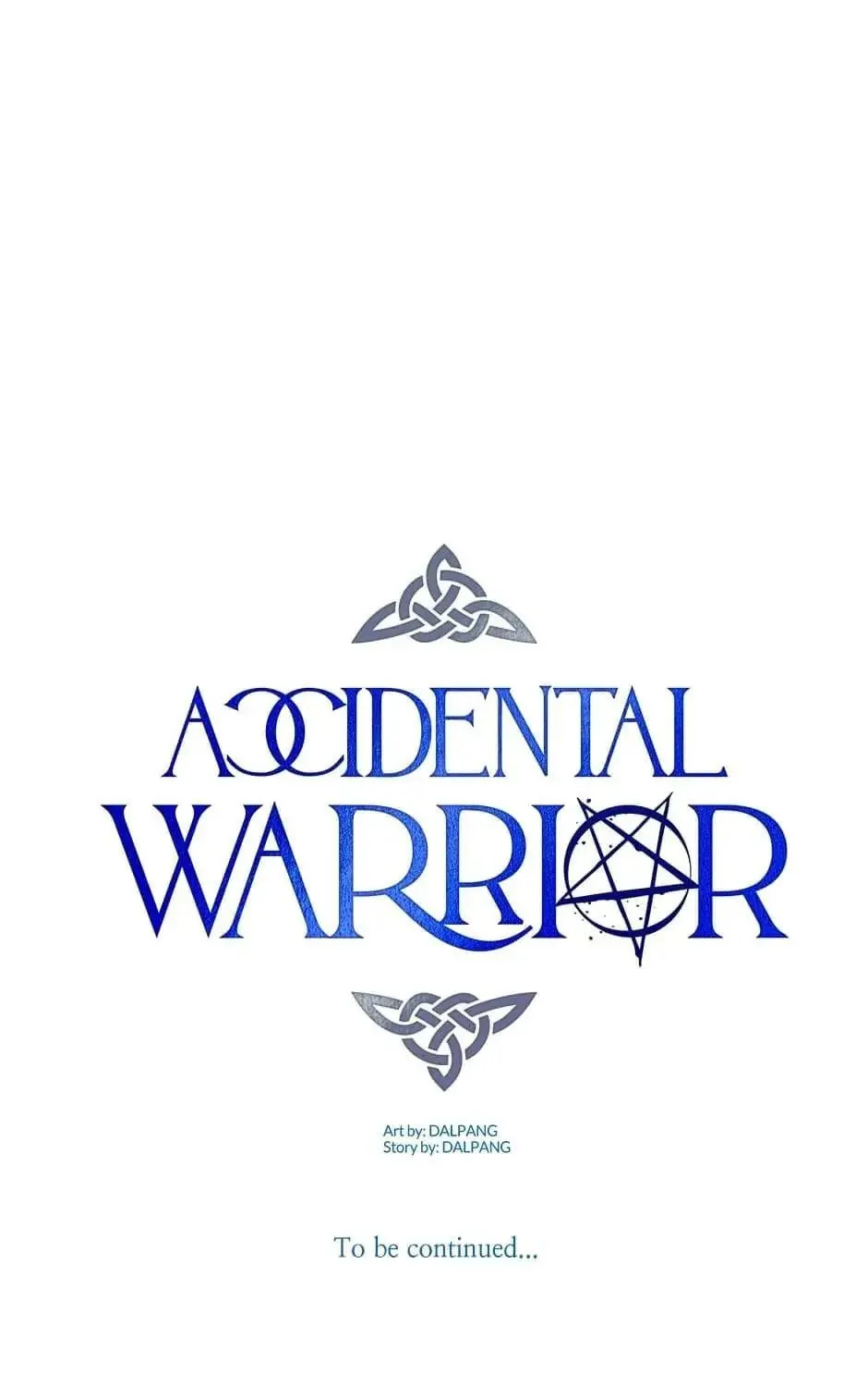 Accidental Warrior Chapter 14 page 137 - 