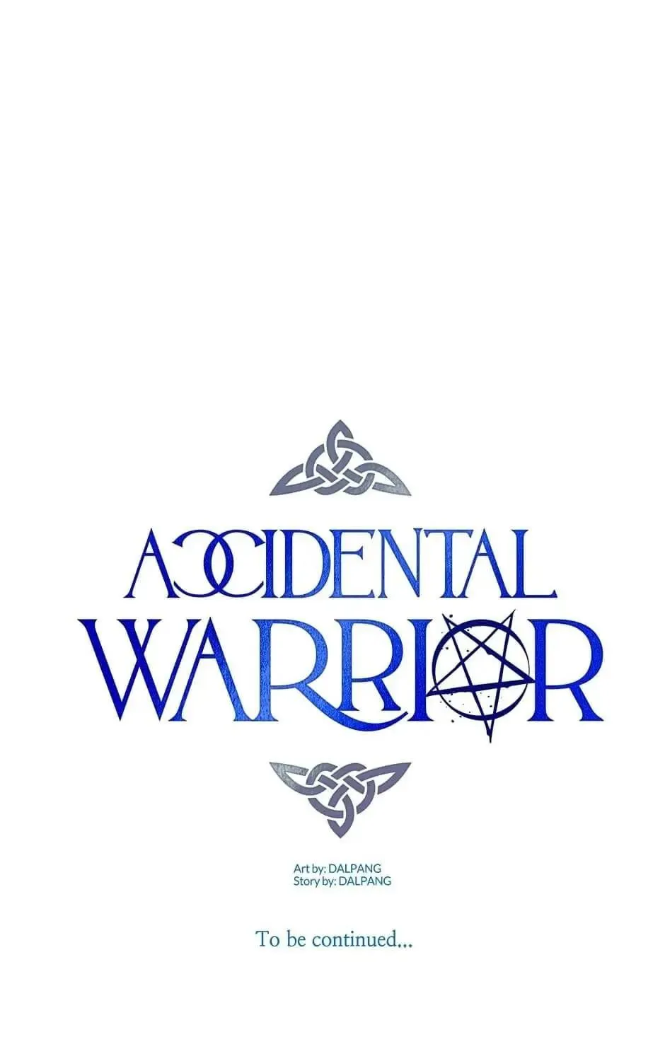 Accidental Warrior Chapter 19 page 139 - 