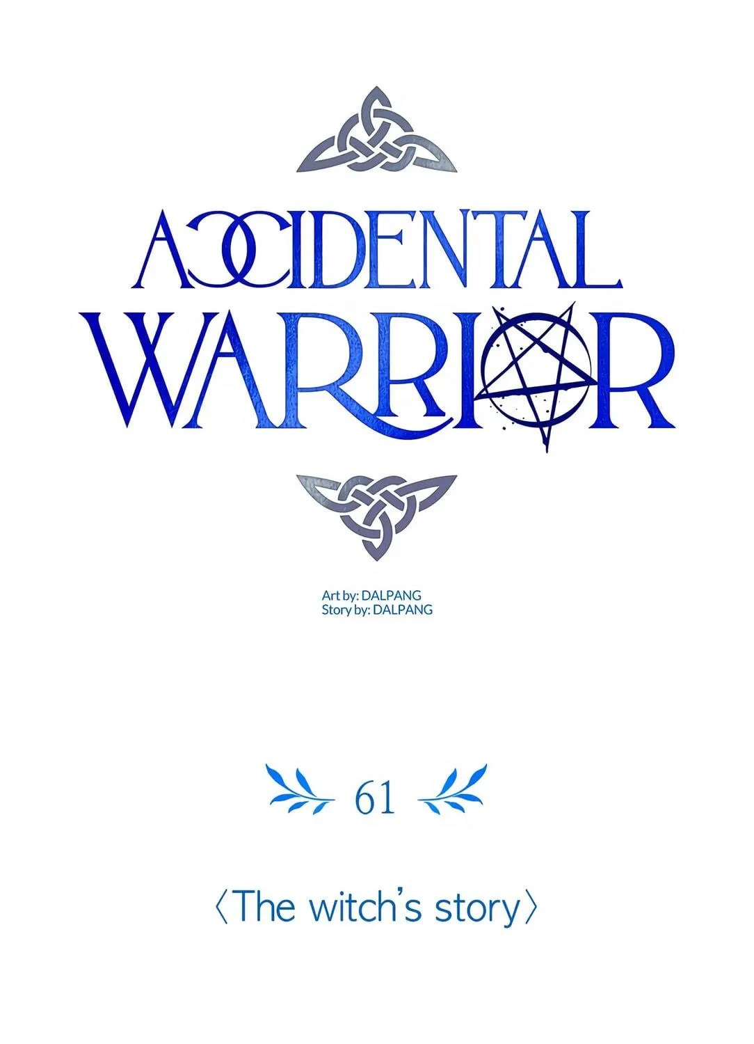 Accidental Warrior Chapter 61 page 47 - 