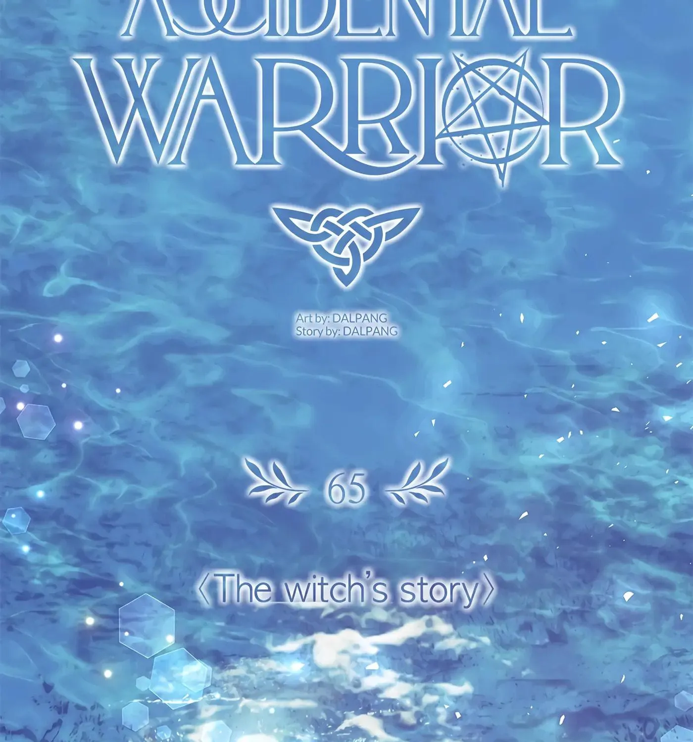 Accidental Warrior Chapter 65 page 47 - 