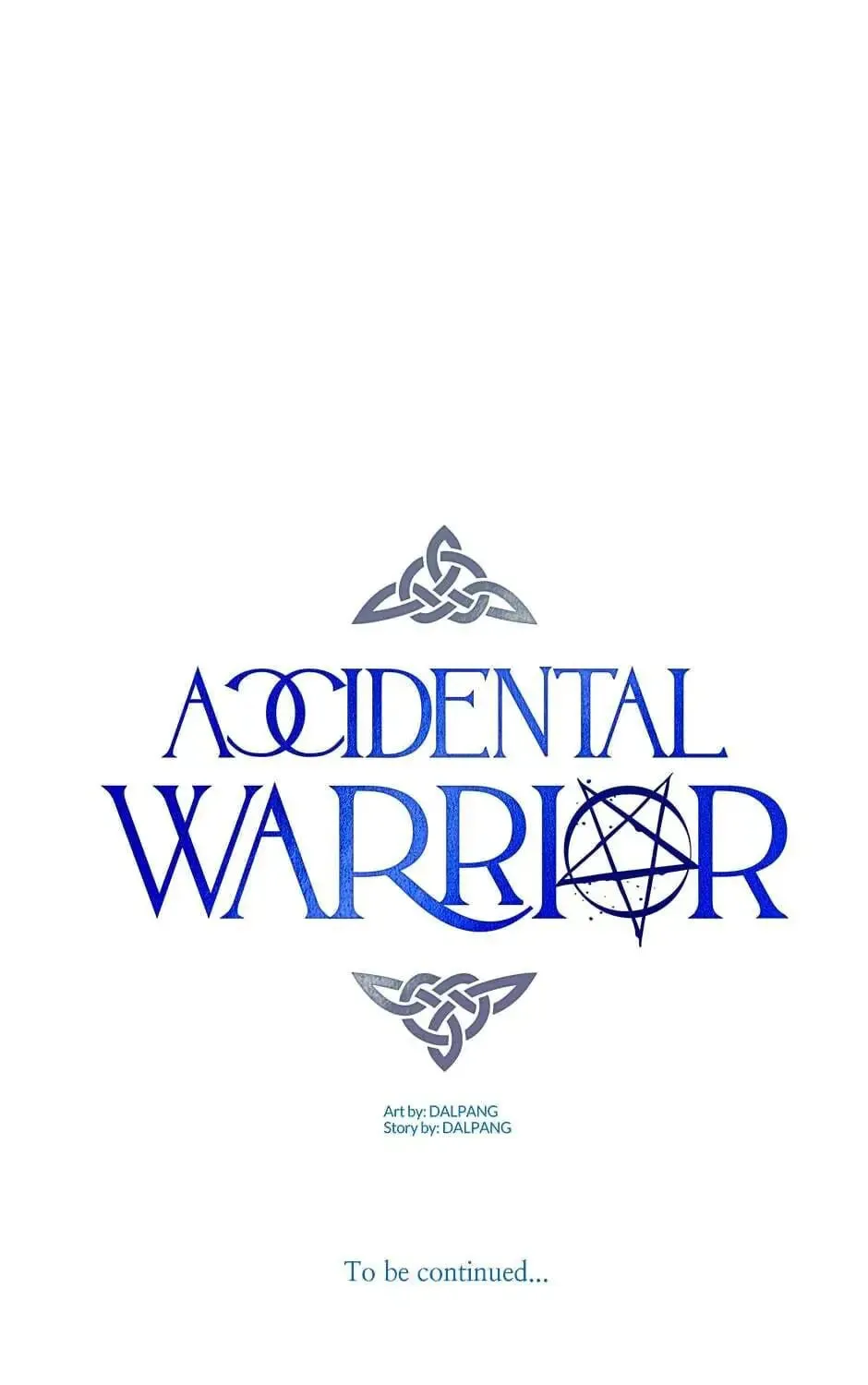 Accidental Warrior Chapter 7 page 147 - 