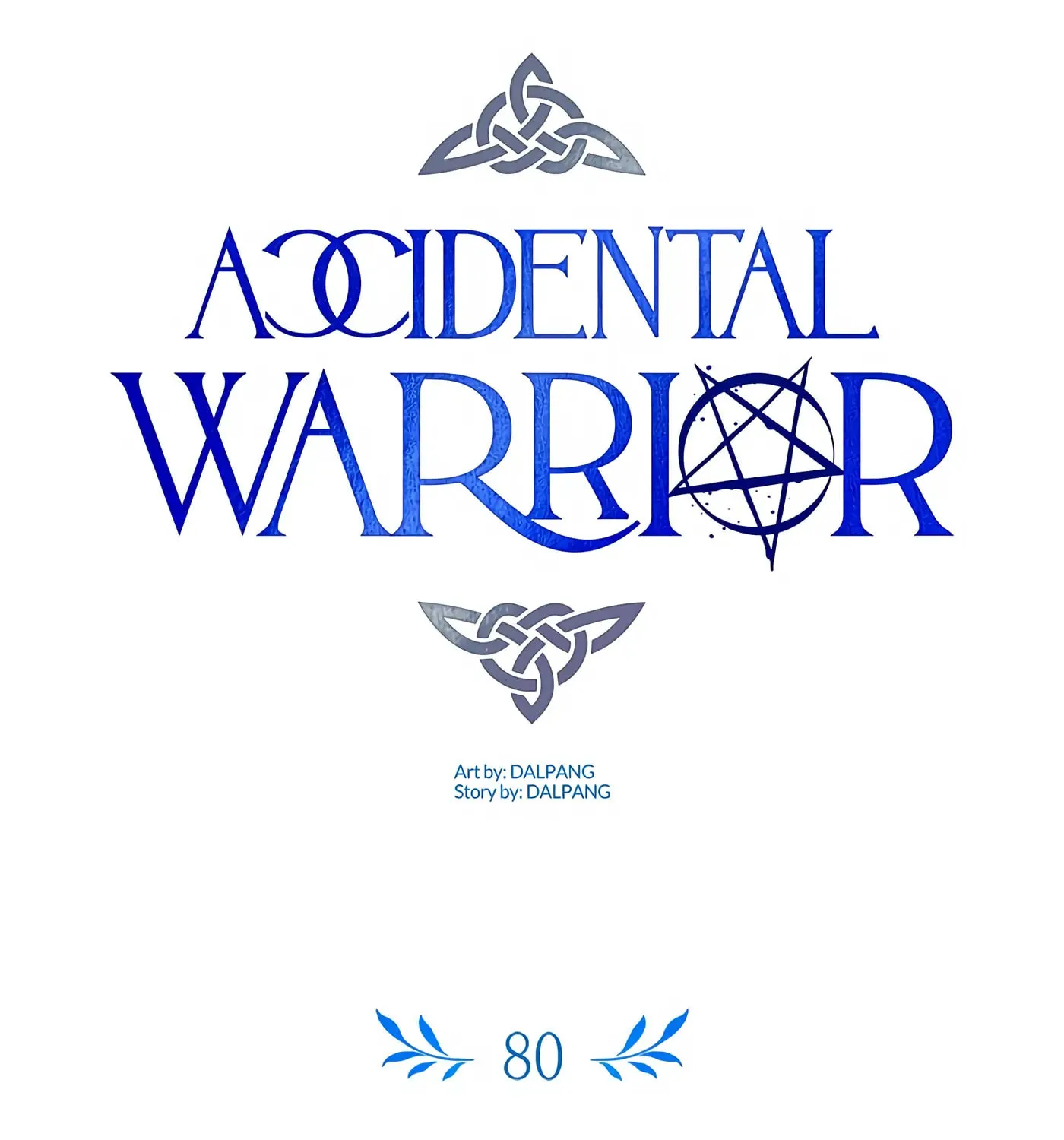 Accidental Warrior Chapter 80 page 7 - 