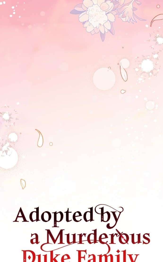 Adopted by a Murderous Duke Family Chapter 107 page 32 - 