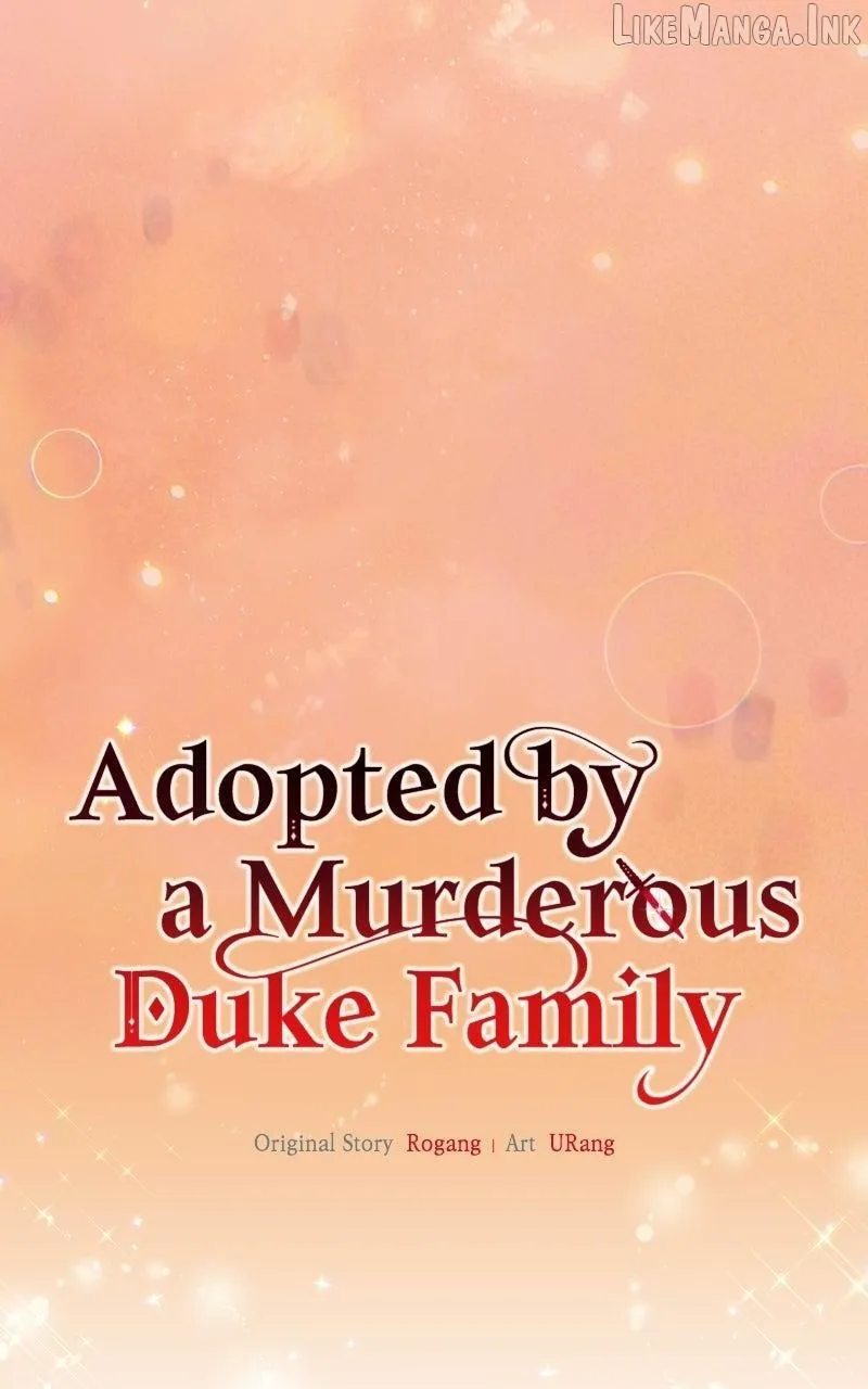 Adopted by a Murderous Duke Family Chapter 120 page 96 - 