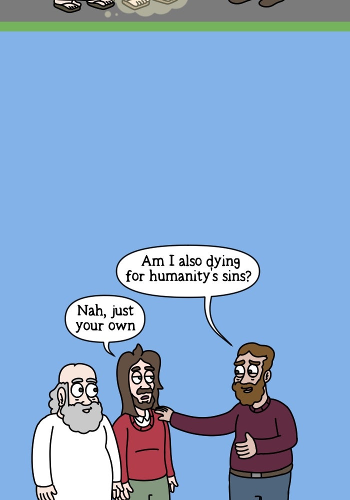 Adventures of God Ep. 1085 - Why Have You Forsaken Me page 8 - 