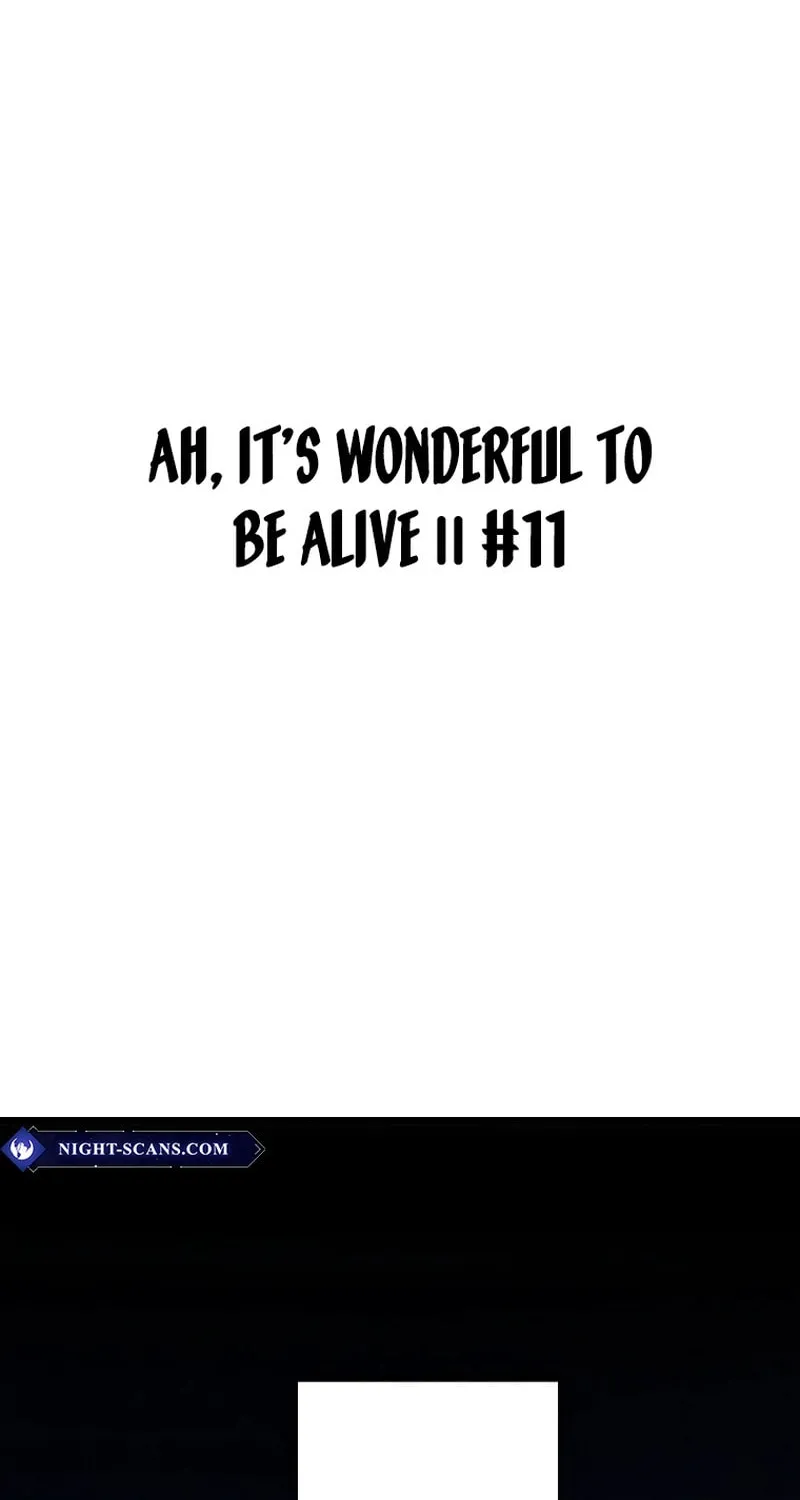 Ah, It’s Wonderful To Be Alive Chapter 11 page 2 - 