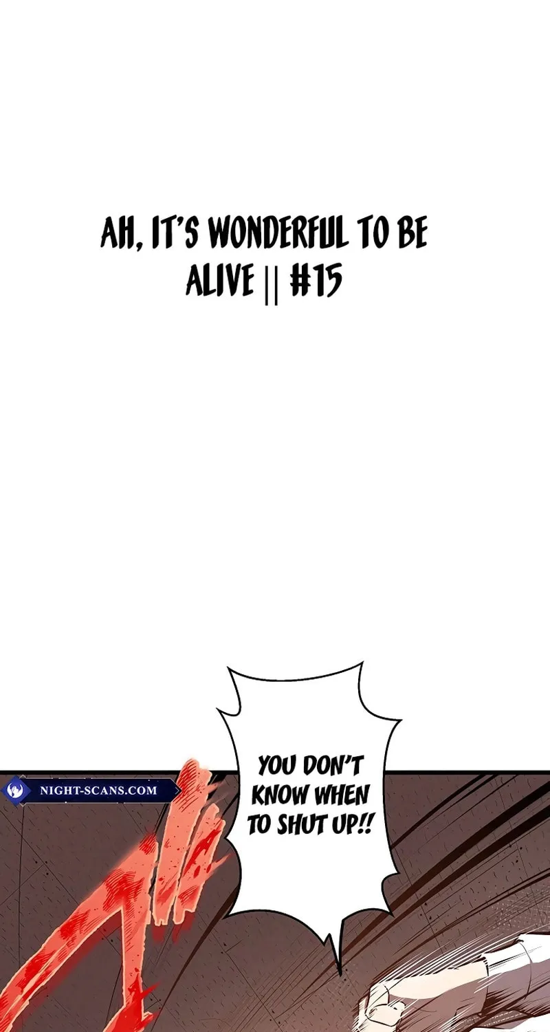 Ah, It’s Wonderful To Be Alive Chapter 15 page 2 - 