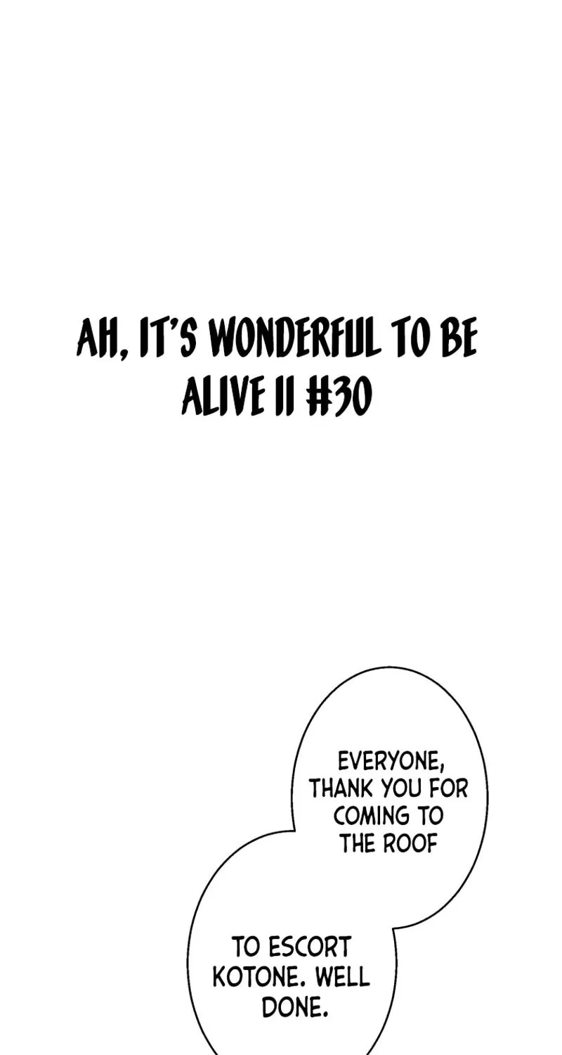 Ah, It’s Wonderful To Be Alive Chapter 30 page 2 - 