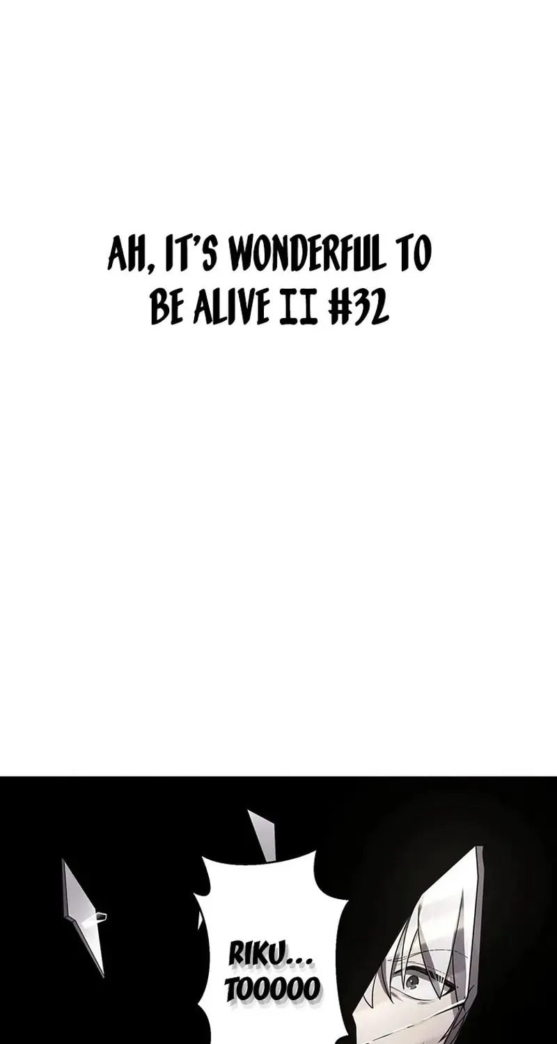 Ah, It’s Wonderful To Be Alive Chapter 32 page 2 - 