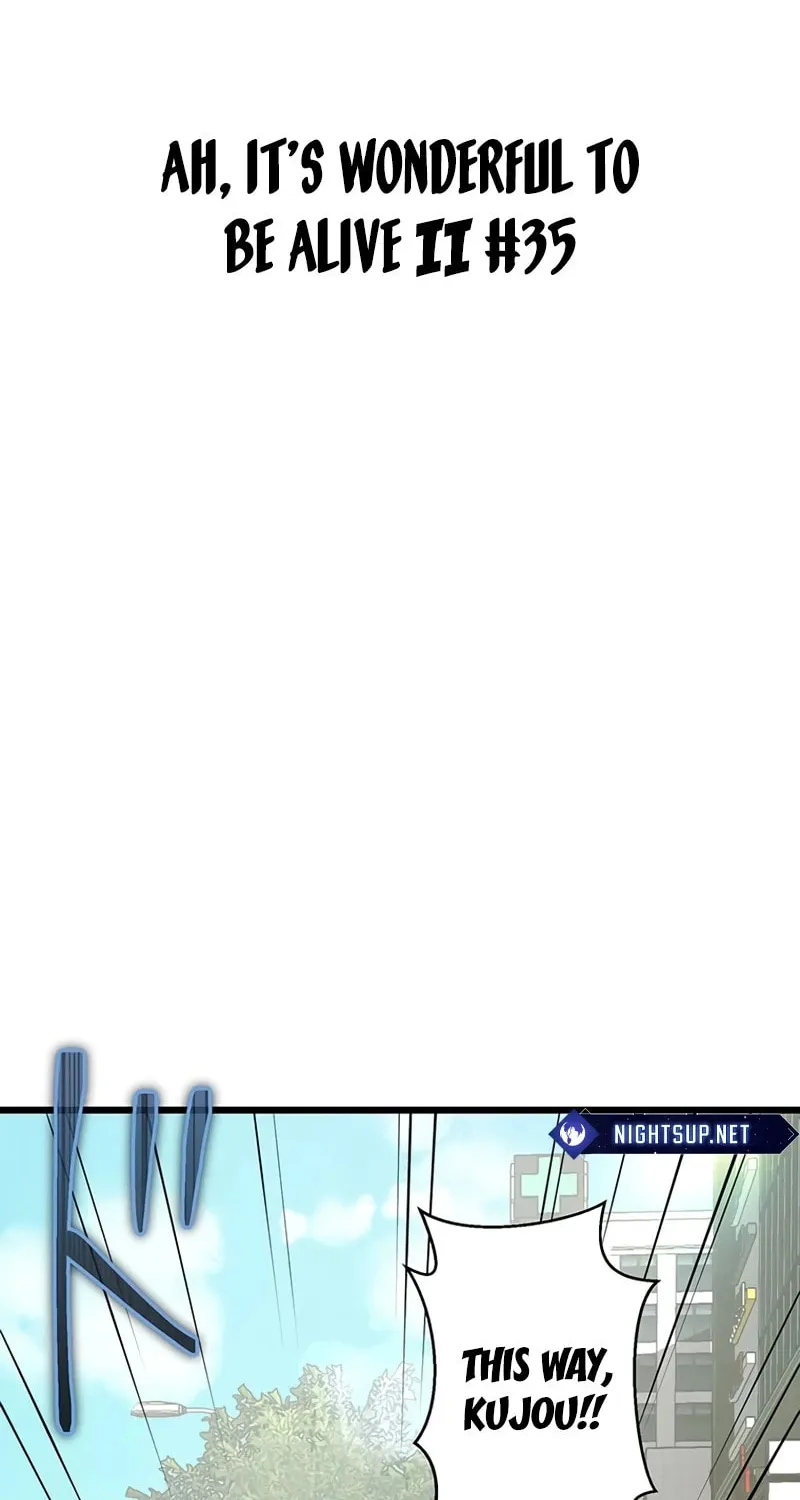 Ah, It’s Wonderful To Be Alive Chapter 35 page 2 - 
