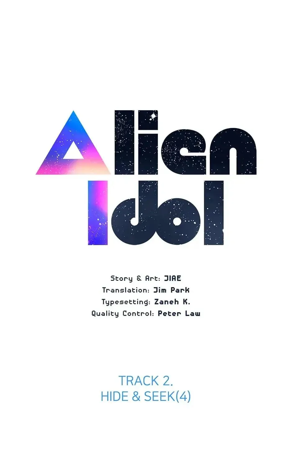 Read Alien Idol chapter 11 image 0 on Lezhin