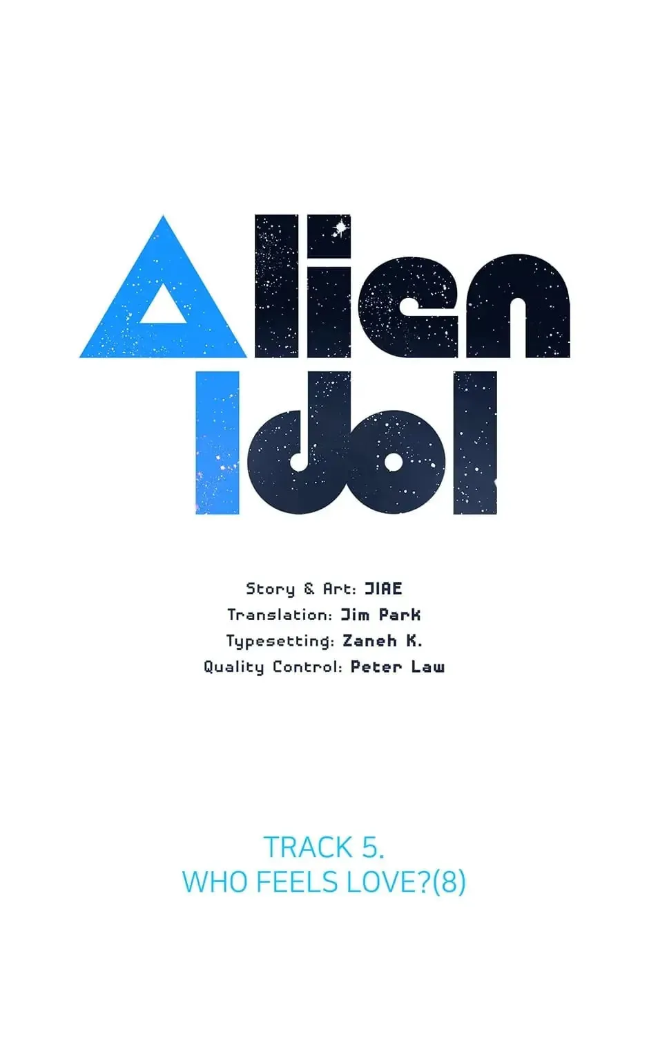 Read Alien Idol chapter 39 image 0 on Lezhin