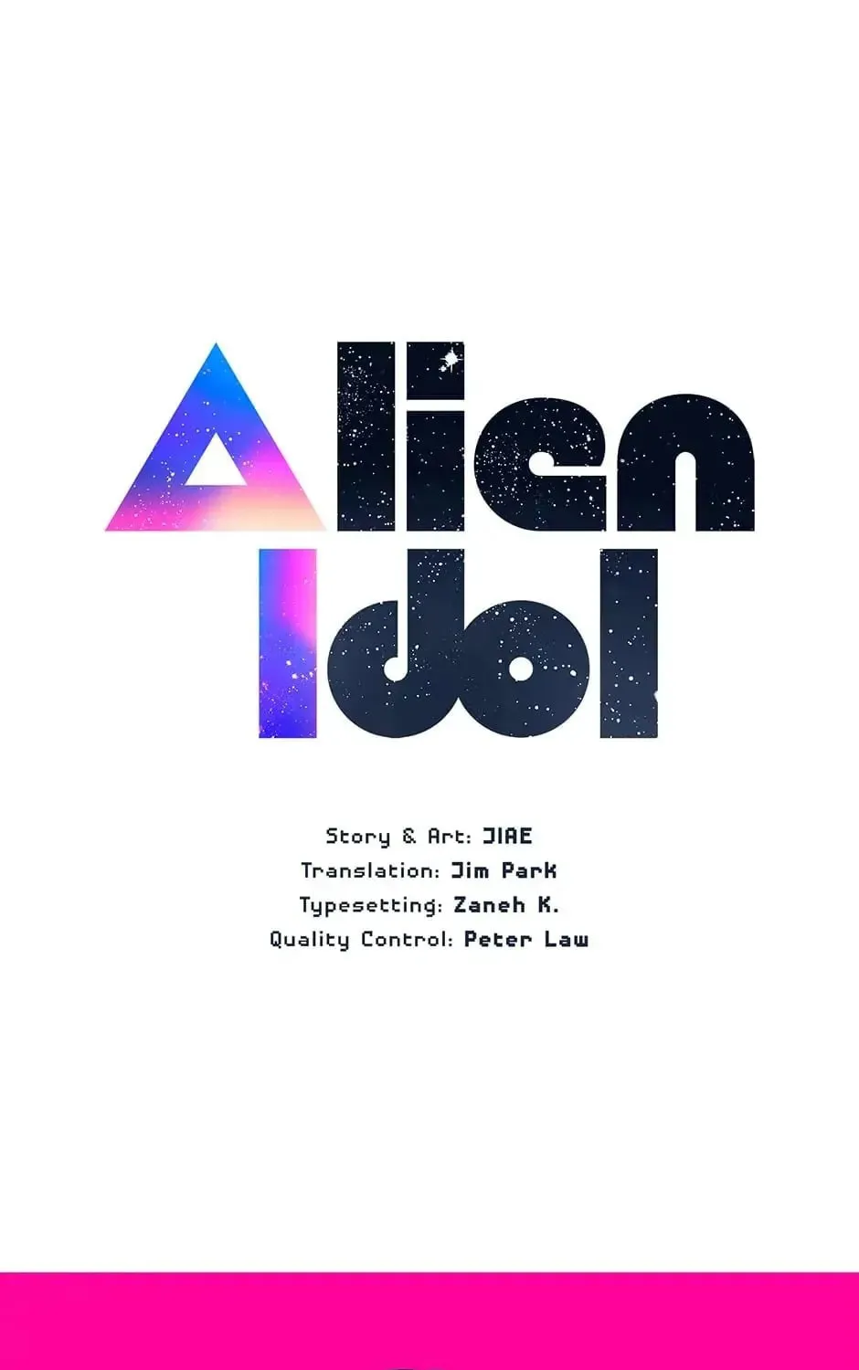 Read Alien Idol chapter 8 image 0 on Lezhin