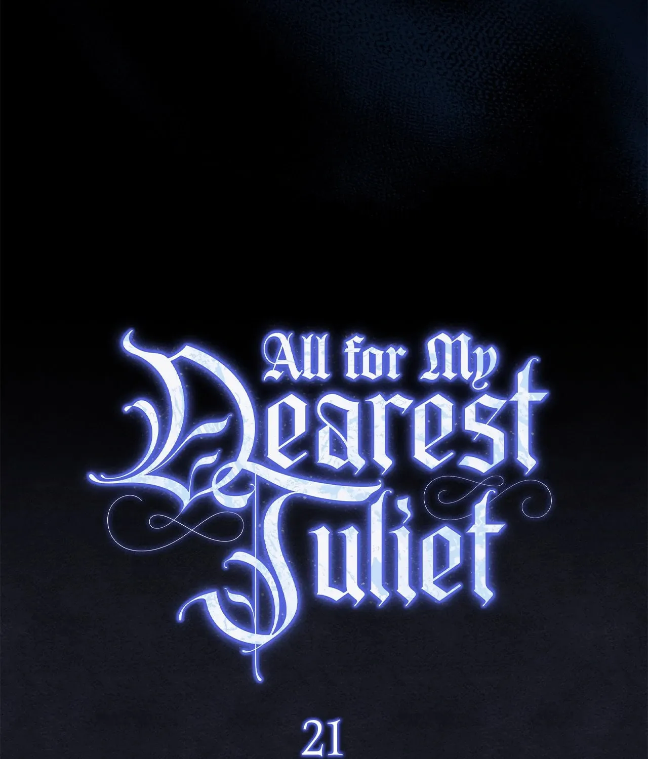 Read All for My Dearest Juliet chapter 21 image 49 on Lezhin