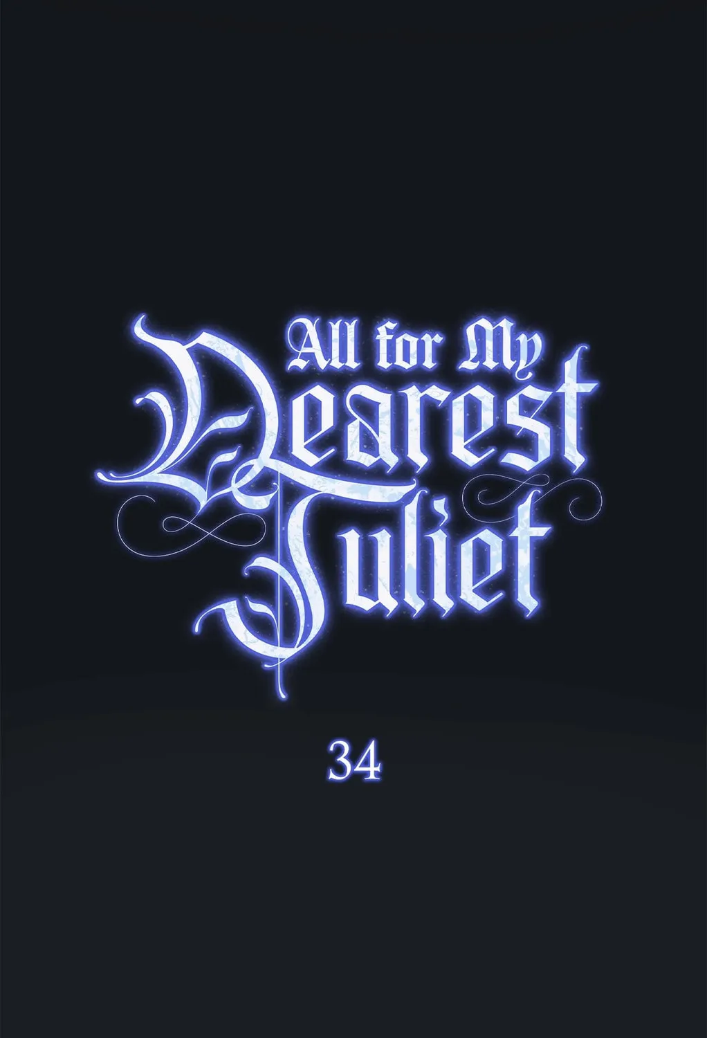 Read All for My Dearest Juliet chapter 34 image 54 on Lezhin